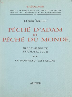 cover image of Péché d'Adam et péché du monde, Bible, Kippur, Eucharistie (2)